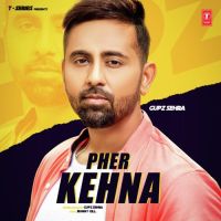 Pher Kehna Gupz Sehra mp3 song ringtone, Pher Kehna Gupz Sehra Ringtone Download - DjPunjab.Com.Mx
