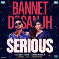 Serious Bannet Dosanjh, Nimrit Kaur Ahluwalia mp3 song ringtone, Serious Bannet Dosanjh, Nimrit Kaur Ahluwalia Ringtone Download - DjPunjab.Com.Mx