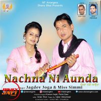 Nachna Ni Aunda Miss Simmi, Jagdev Jooga mp3 song ringtone, Nachna Ni Aunda Miss Simmi, Jagdev Jooga Ringtone Download - DjPunjab.Com.Mx