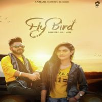Fly Bird Gurlej Akhtar, Karan Veer mp3 song ringtone, Fly Bird Gurlej Akhtar, Karan Veer Ringtone Download - DjPunjab.Com.Mx