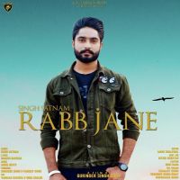Rabb Jane Singh Satnam mp3 song ringtone, Rabb Jane Singh Satnam Ringtone Download - DjPunjab.Com.Mx