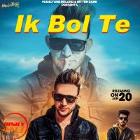 Ik Bol Te Gavin Cheema mp3 song ringtone, Ik Bol Te Gavin Cheema Ringtone Download - DjPunjab.Com.Mx