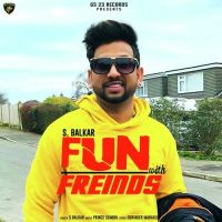 Fun With Friends S Balkar mp3 song ringtone, Fun With Friends S Balkar Ringtone Download - DjPunjab.Com.Mx