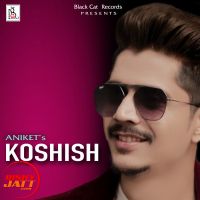Koshish Aniket mp3 song ringtone, Koshish Aniket Ringtone Download - DjPunjab.Com.Mx