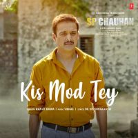 Kis Mod Tey (SP Chauhan) Ranjit Bawa mp3 song ringtone, Kis Mod Tey (SP Chauhan) Ranjit Bawa Ringtone Download - DjPunjab.Com.Mx