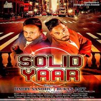 Solid Yaar Bukan Jatt, Harry, The President mp3 song ringtone, The President Bukan Jatt, Harry, The President Ringtone Download - DjPunjab.Com.Mx
