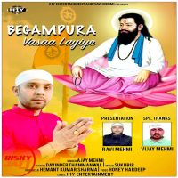 Begampura Vasaa Layiye Ajay Mehmi mp3 song ringtone, Begampura Vasaa Layiye Ajay Mehmi Ringtone Download - DjPunjab.Com.Mx
