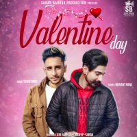 Valentine Day Nishant Rana mp3 song ringtone, Valentine Day Nishant Rana Ringtone Download - DjPunjab.Com.Mx