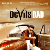 Devils Dad Gud Luck mp3 song ringtone, Devils Dad Gud Luck Ringtone Download - DjPunjab.Com.Mx