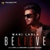 Believe Mani Ladla mp3 song ringtone, Believe Mani Ladla Ringtone Download - DjPunjab.Com.Mx