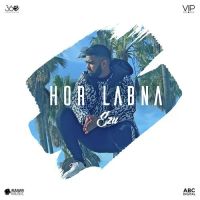 Hor Labna Ezu, The Prophec mp3 song ringtone, Hor Labna Ezu, The Prophec Ringtone Download - DjPunjab.Com.Mx