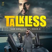 Talkless Gur Dhillon, Shar-S mp3 song ringtone, Talkless Gur Dhillon, Shar-S Ringtone Download - DjPunjab.Com.Mx