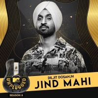 Jind Mahi (MTV Unplugged) Diljit Dosanjh mp3 song ringtone, Jind Mahi (MTV Unplugged) Diljit Dosanjh Ringtone Download - DjPunjab.Com.Mx