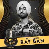 Ray Ban (MTV Unplugged) Diljit Dosanjh mp3 song ringtone, Ray Ban (MTV Unplugged) Diljit Dosanjh Ringtone Download - DjPunjab.Com.Mx