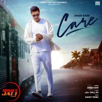 Care Aman Saini mp3 song ringtone, Care Aman Saini Ringtone Download - DjPunjab.Com.Mx