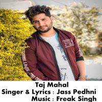 Taj Mahal Jass Pedhni mp3 song ringtone, Taj Mahal Jass Pedhni Ringtone Download - DjPunjab.Com.Mx