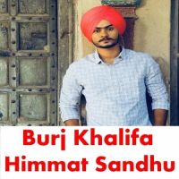 Burj Khalifa Himmat Sandhu mp3 song ringtone, Burj Khalifa Himmat Sandhu Ringtone Download - DjPunjab.Com.Mx