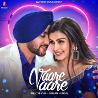 Vaare Vaare Mehtab Virk mp3 song ringtone, Vaare Vaare Mehtab Virk Ringtone Download - DjPunjab.Com.Mx