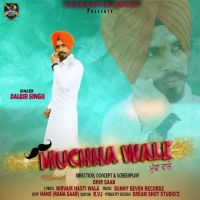 Muchha Wale Dalbir Singh mp3 song ringtone, Muchha Wale Dalbir Singh Ringtone Download - DjPunjab.Com.Mx