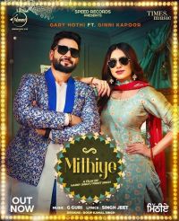Mithiye Gary Hothi, Ginni Kapoor mp3 song ringtone, Mithiye Gary Hothi, Ginni Kapoor Ringtone Download - DjPunjab.Com.Mx