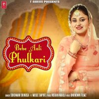 Bebe Aali Phulkari Sukhmani Dhindsa mp3 song ringtone, Bebe Aali Phulkari Sukhmani Dhindsa Ringtone Download - DjPunjab.Com.Mx