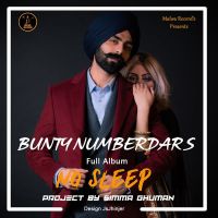 Chuuni Bunty Numberdar mp3 song ringtone, No Sleep Bunty Numberdar Ringtone Download - DjPunjab.Com.Mx