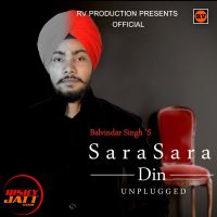 Sara Sara Din Unplugged Balvindar Singh mp3 song ringtone, Sara Sara Din Unplugged Balvindar Singh Ringtone Download - DjPunjab.Com.Mx