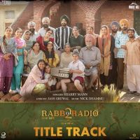 Rabb Da Radio 2 Title Track Sharry Mann mp3 song ringtone, Rabb Da Radio 2 Title Track Sharry Mann Ringtone Download - DjPunjab.Com.Mx