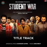 Student War Title Track Harinder Samra mp3 song ringtone, Student War Title Track Harinder Samra Ringtone Download - DjPunjab.Com.Mx