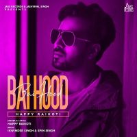 Bai Hood Happy Raikoti mp3 song ringtone, Bai Hood Happy Raikoti Ringtone Download - DjPunjab.Com.Mx