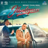 Jhaliyan Benny Dhaliwal mp3 song ringtone, Jhaliyan Benny Dhaliwal Ringtone Download - DjPunjab.Com.Mx