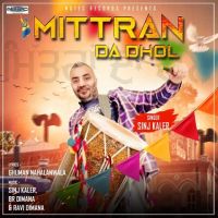 Mittran Da Dhol Sinj Kaler mp3 song ringtone, Mittran Da Dhol Sinj Kaler Ringtone Download - DjPunjab.Com.Mx