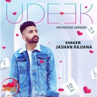 Udeek (recreated version) Jashan Rajiana mp3 song ringtone, Udeek (recreated version) Jashan Rajiana Ringtone Download - DjPunjab.Com.Mx