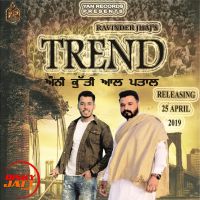 Trend (Anni Kutti) Ravinder Jhaj mp3 song ringtone, Trend (Anni Kutti) Ravinder Jhaj Ringtone Download - DjPunjab.Com.Mx