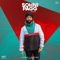 Sohni Pagg J Kambo, Pappi Gill mp3 song ringtone, Sohni Pagg J Kambo, Pappi Gill Ringtone Download - DjPunjab.Com.Mx