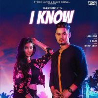 I Know Harnoor mp3 song ringtone, I Know Harnoor Ringtone Download - DjPunjab.Com.Mx