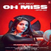 Oh Miss Geeta Jhala, Kaptan Laadi mp3 song ringtone, Oh Miss Geeta Jhala, Kaptan Laadi Ringtone Download - DjPunjab.Com.Mx