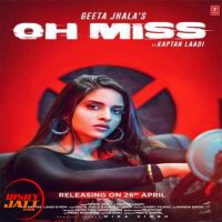 Oh Miss Geeta Jhala, Kaptan Laadi mp3 song ringtone, Oh Miss Geeta Jhala, Kaptan Laadi Ringtone Download - DjPunjab.Com.Mx