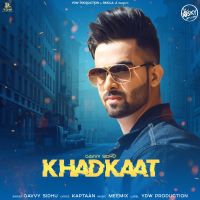 Khadkaat Gavvy Sidhu mp3 song ringtone, Khadkaat Gavvy Sidhu Ringtone Download - DjPunjab.Com.Mx