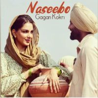 Naseebo Gagan Kokri mp3 song ringtone, Naseebo Gagan Kokri Ringtone Download - DjPunjab.Com.Mx