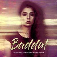 Baddal Jasmine Sandlas mp3 song ringtone, Baddal Jasmine Sandlas Ringtone Download - DjPunjab.Com.Mx