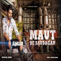 Maut De Saudagar Singga mp3 song ringtone, Maut De Saudagar Singga Ringtone Download - DjPunjab.Com.Mx