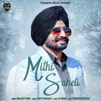 Mithi Saheli Ranjeet Sran mp3 song ringtone, Mithi Saheli Ranjeet Sran Ringtone Download - DjPunjab.Com.Mx