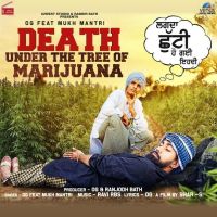 Death Under the Tree of Marijuana OG, Mukh Mantri mp3 song ringtone, Death Under the Tree of Marijuana OG, Mukh Mantri Ringtone Download - DjPunjab.Com.Mx
