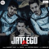Jatt Di Ego Sandeep, Sukh, Singga mp3 song ringtone, Jatt Di Ego Sandeep, Sukh, Singga Ringtone Download - DjPunjab.Com.Mx