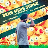 Dekh Mere Supne Preet Dhiman mp3 song ringtone, Dekh Mere Supne Preet Dhiman Ringtone Download - DjPunjab.Com.Mx