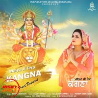 Maiya Ji Tera Kangna Preet Boparai mp3 song ringtone, Maiya Ji Tera Kangna Preet Boparai Ringtone Download - DjPunjab.Com.Mx