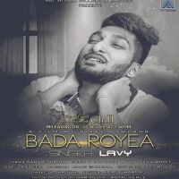 Bada Royea Lavy mp3 song ringtone, Bada Royea Lavy Ringtone Download - DjPunjab.Com.Mx