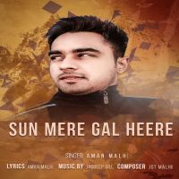 Sun Meri Gal Heere Aman Malhi mp3 song ringtone, Sun Meri Gal Heere Aman Malhi Ringtone Download - DjPunjab.Com.Mx