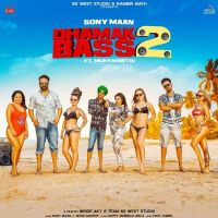 Dhamak Bass 2 Sony Maan, Mukh Mantri mp3 song ringtone, Dhamak Bass 2 Sony Maan, Mukh Mantri Ringtone Download - DjPunjab.Com.Mx